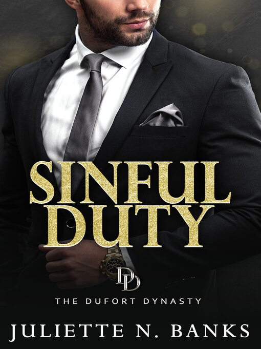 Title details for Sinful Duty by Juliette N. Banks - Available
